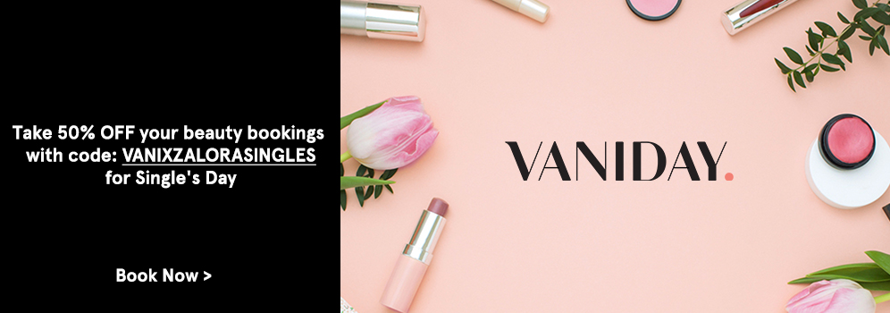 Take 50% OFF your beauty bookings with code: VANIXZALORASINGLES