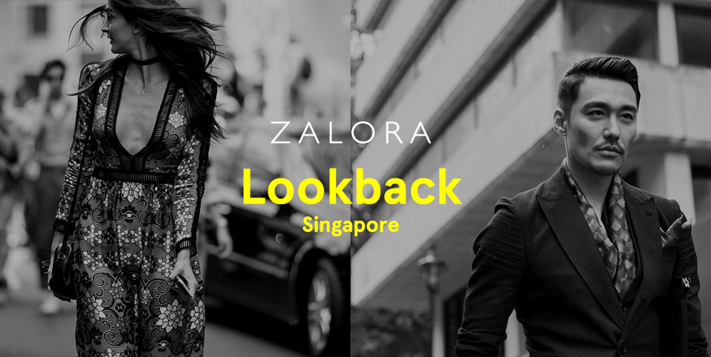 Lookback ZALORA Singapore 2017